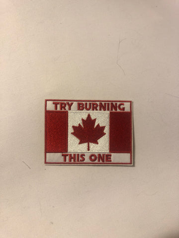 'Try Burning This One' Canada Flag Patch